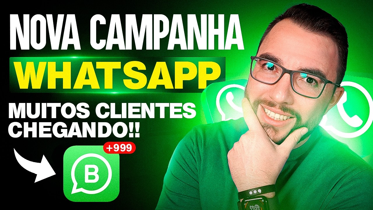 NOVA CAMPANHA de Mensagem para WHATSAPP (Passo a Passo)