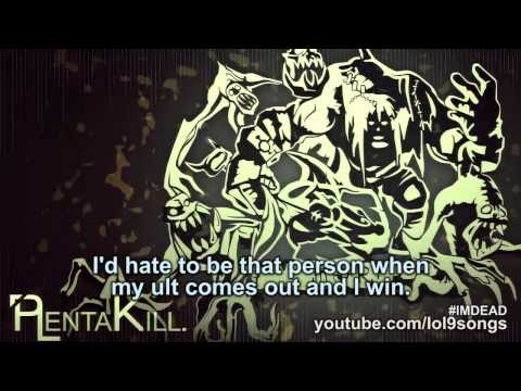 PlentaKill - I'm Dead (Hollywood Undead - Undead LoL Parody) [Explicit] PLK