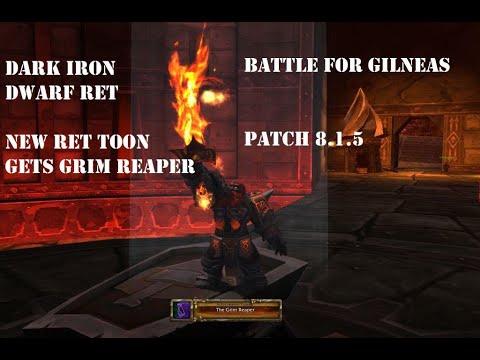 Dark Iron Dwarf Ret Paladin PVP BG 8.1.5 - New Ret Toon Gets Grim Reaper!