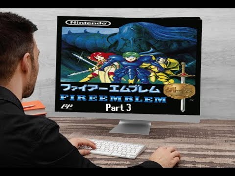 Fire Emblem Gaiden PC | Part 3