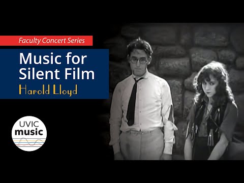 Music for Silent Film: Bruce Vogt plays Harold Lloyd