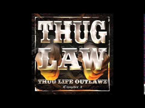 Thug Law - Down Wit Us feat. Kastro, E.D.I., Stormy - Thug Life Outlaws Chapter 2