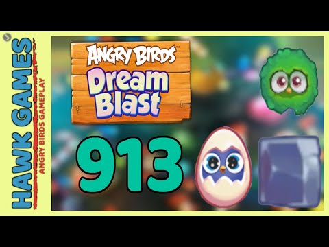 Angry Birds Dream Blast Level 913 - Walkthrough, No Boosters