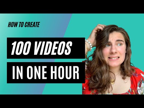 How To Create 100 Videos In Less Than ONE HOUR - How to build a Content MACHINE in 2023