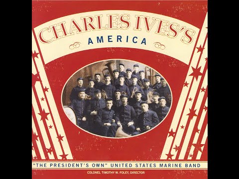 IVES Variations on "America" (orch. Schuman, trans. Rhoads) - "The President's Own" Marine Band