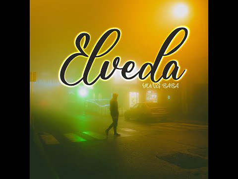 Yung Baba - Elveda (prodby. Illegalsoundss)