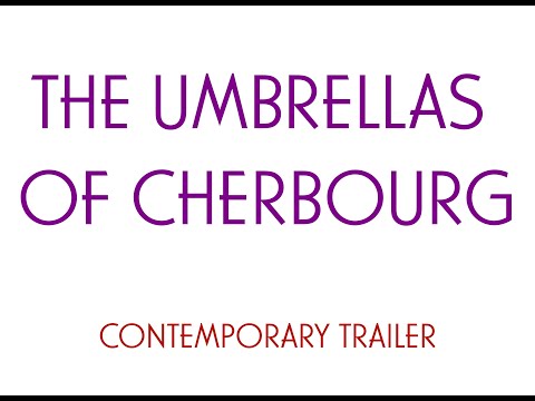 1964 - The Umbrellas of Cherbourg trailer