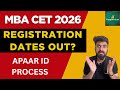 MBA CET 2026 Registration Dates How To Make APAAR ID MBA CET 2026 Preparation