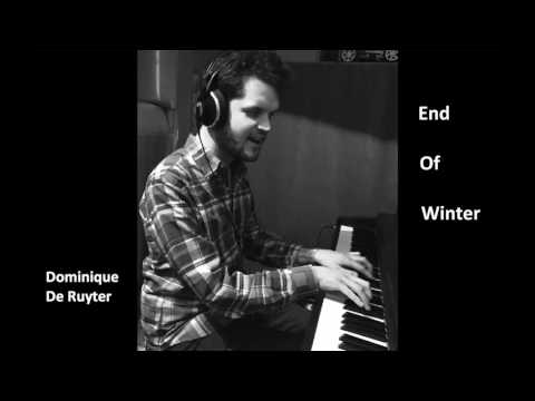 Dominique De Ruyter - End Of Winter