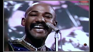 Hot Chocolate - Brother Louie