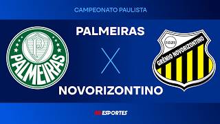 Palmeiras x Novorizontino - AO VIVO - 04/03/2026 - Final do Paulistão