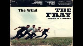 The Wind - The Fray(Scars and Stories)
