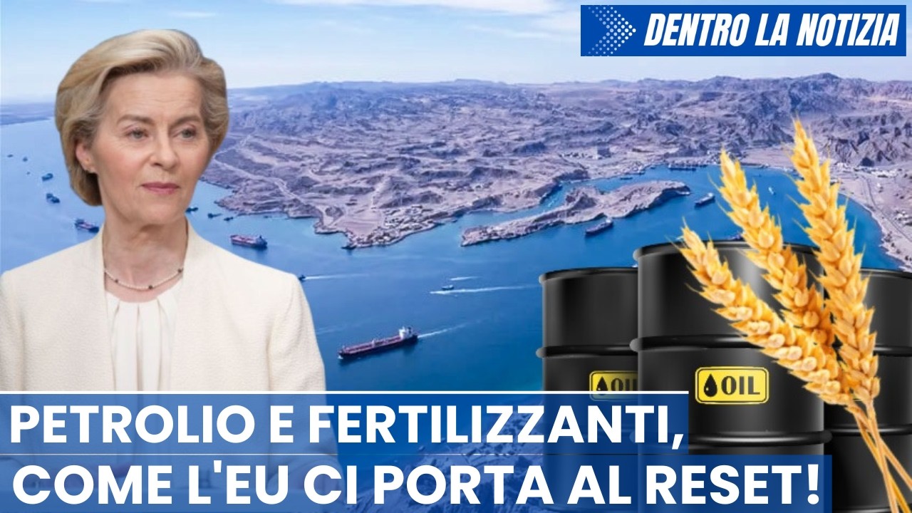 Grande Reset: L'UE causa la scarsità di energia e fertilizzanti interrompendo gli approvvigionamenti
