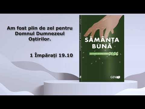 Zel pentru Dumnezeul Oștirilor - duminică, 13 septembrie