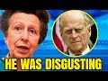 Princess Anne JUST Breaks Silence And Reveals Why Prince Philip Didn't Live With the Queen!