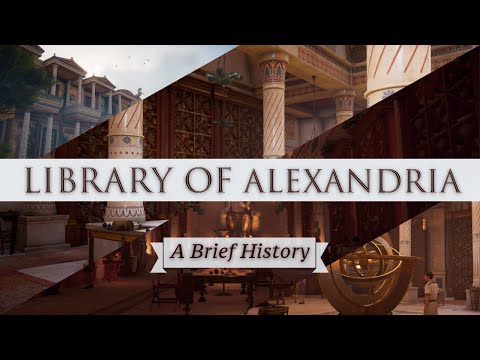 The Library of Alexandria | A Brief History of The Most Magnificent Library in the Ancient World