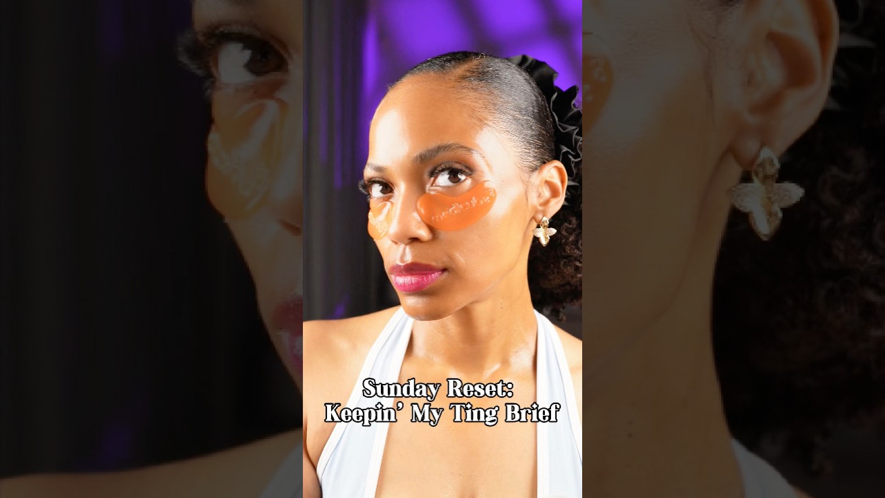 Sunday Reset: Keepin’ My Ting Brief