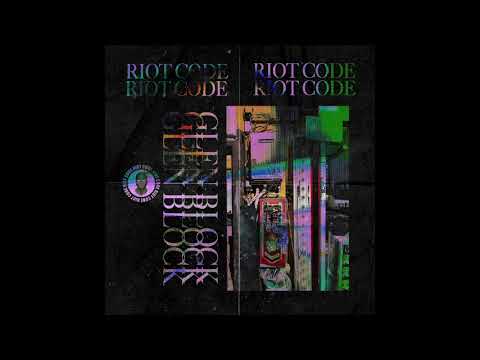 RIOT CODE - GLEN BLOCK