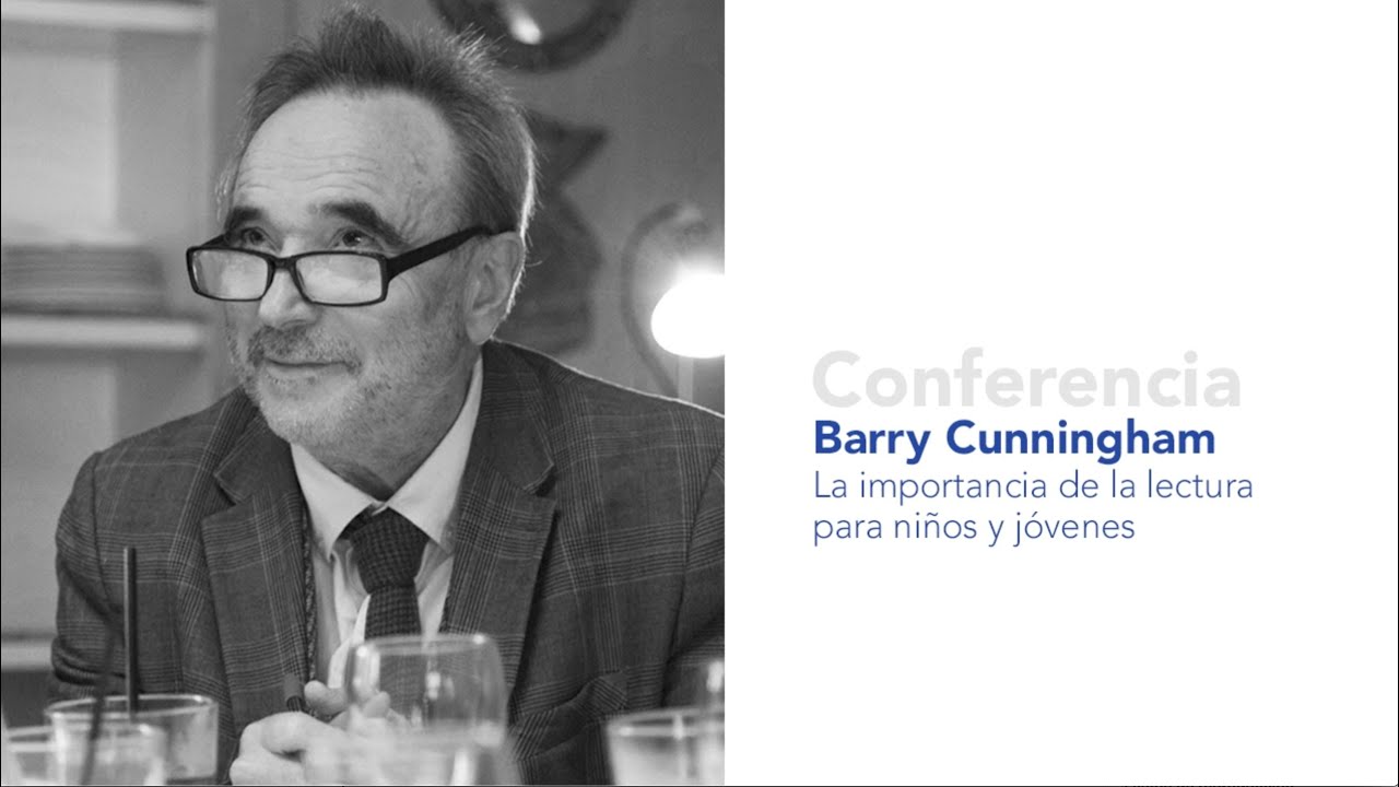 Fotografía ilustrativa del video: La importancia de la lectura para niños y jóvenes. Barry Cunningham, CILELIJ 2020