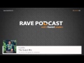 Daniel Lesden - Rave Podcast 040: guest mix by ...
