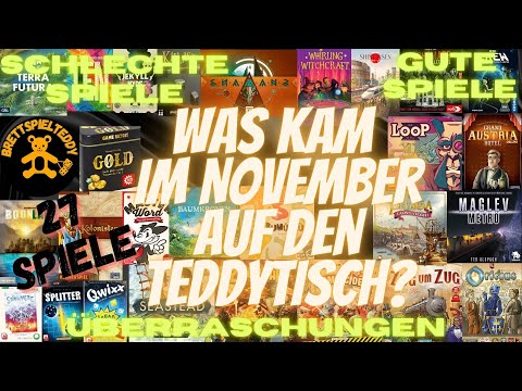 Was kam im November auf den Teddytisch - Brettspiel Monatsrückblick - Brettspiel Teddy - Board Games