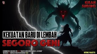 Download lagu Kekuatan Baru di Lembah Segoro Geni || Kisah Sudiro mp3 Download lagu Kekuatan Baru di Lembah Segoro Geni || Kisah Sudiro mp3