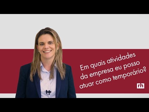 Em quais atividades da empresa eu posso atuar como temporário? #FAQ81