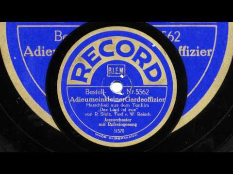 Max Kuttner: Adieu, mein kleiner Gardeoffizier (1930)