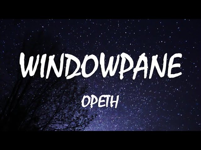 Opeth - Windowpane Guitar pro tab