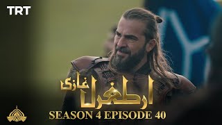 Ertugrul Ghazi Urdu  Episode 40 Season 4