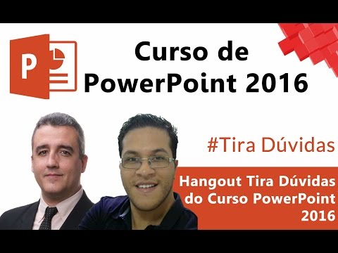 Lançamento Oficial do Curso de PowerPoint 2016
