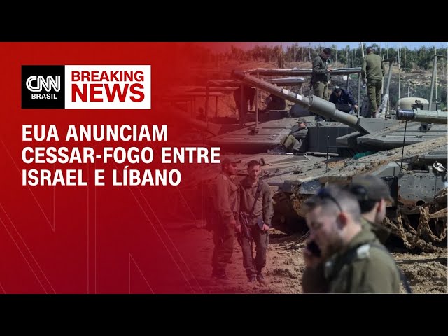 Líbano e Israel concordam com cessar-fogo mediado pelos EUA | CNN PRIME TIME