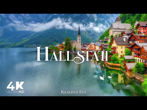 Hallstatt Austria 4K • Relaxation Film with Peaceful Meditation Music