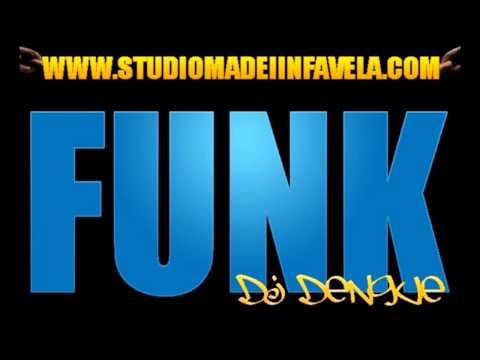 BASE DE FUNK   2013 [ DJ DENGUE ]]