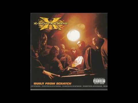 X-Ecutioners ‎– Built From Scratch
