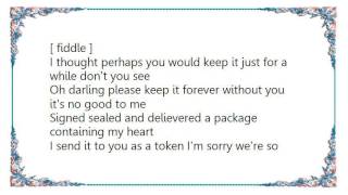 Hank Thompson - Signed Sealed and Delivered Lyrics