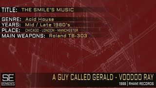 A Guy Called Gerald - Voodoo Ray (Rham! | 1988)