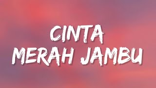 Download lagu Cinta Merah Jambu (Lyrics) mp3 Download lagu Cinta Merah Jambu (Lyrics) mp3