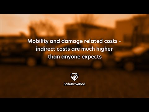 Mobility and damage related costs - Indirect costs are much higher than anyone expects