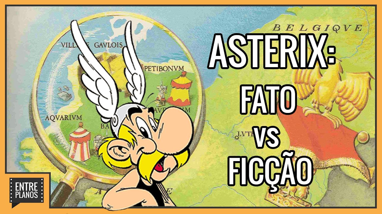 "Asterix": Fato vs. Ficção