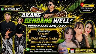 Download lagu AKANG GENDANG WELL LIVE DS. BOJONGGEBANG BABAKAN-CIREBON RABU, 03 JUNI 2026 mp3 Download lagu AKANG GENDANG WELL LIVE DS. BOJONGGEBANG BABAKAN-CIREBON RABU, 03 JUNI 2026 mp3