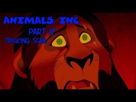 "Animals, Inc." Part 17 - Tricking Scar