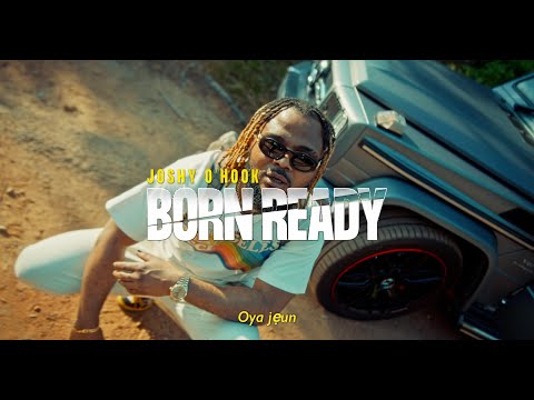 Joshy O'Hook - Born Ready (Official Video)