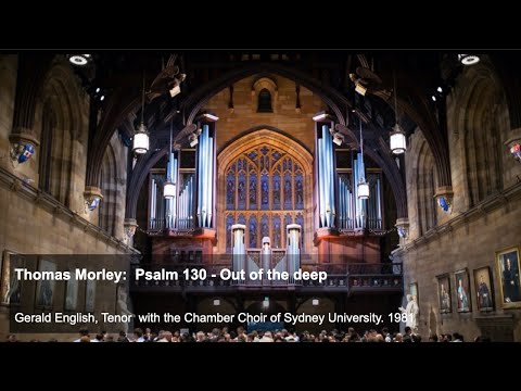 Thomas Morley: Psalm 130 -  Out of the deep have I called to thee