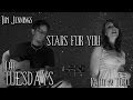 THE TUESDAYS - STARS FOR YOU 