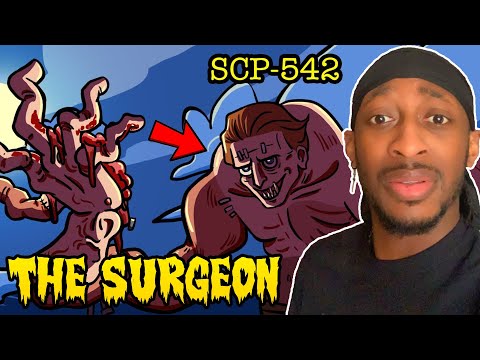 SCP-542 Herr Chirurg (SCP Animation) Reaction!