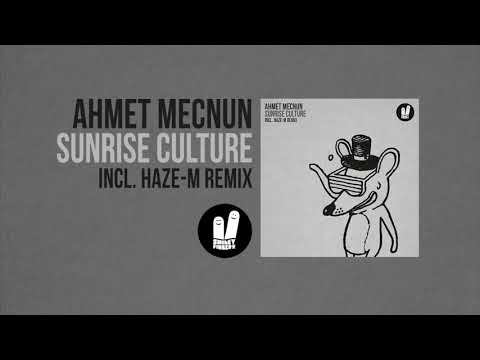 Ahmet Mecnun - Sunrise Shot (Original Mix) Smiley Fingers
