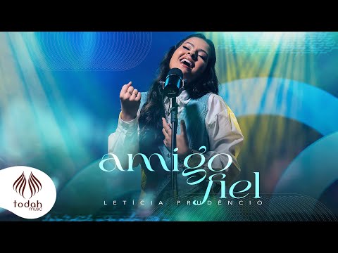 Letícia Prudêncio | Amigo Fiel [Clipe Oficial]