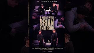 A night with Brian Anderson ft Robert Pattinson