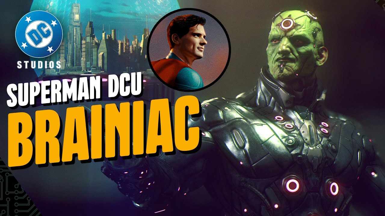 CHEGOU O BRAINIAC! SUPERMAN DCU NOVIDADES e NOVO ATOR
